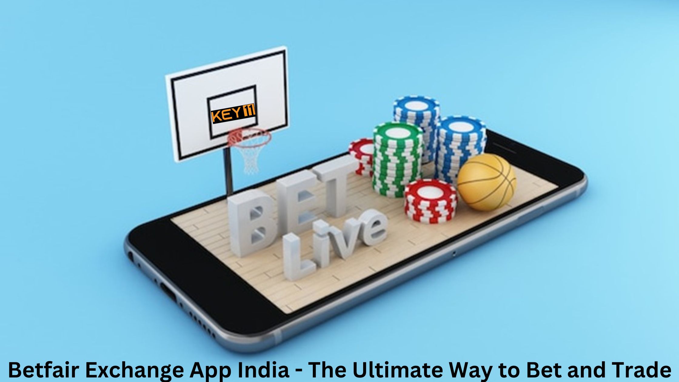 Betfair Exchange App India