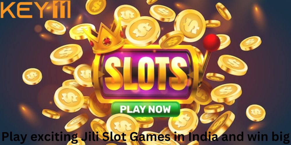 Jili Slot Games in India